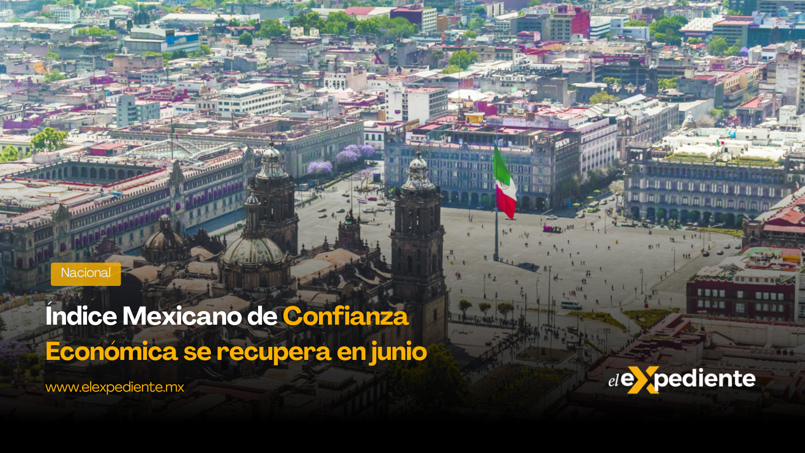 Índice Mexicano de Confianza Económica se recupera en junio