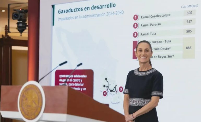 Plan para modernizar gasoductos; inversión de 140 mil mdp: Sheinbaum