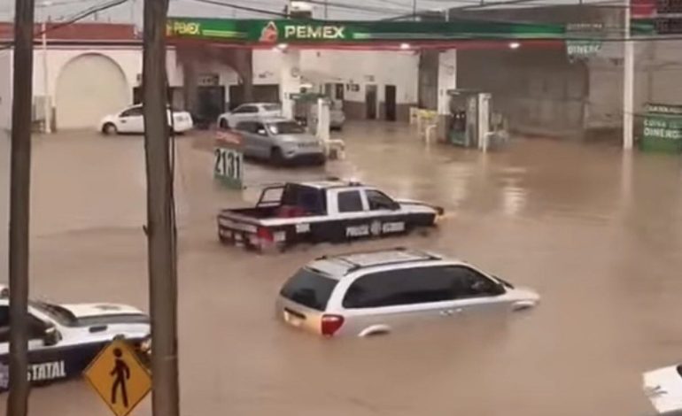 Caos y tragedia por inundaciones en Guaymas y Empalme